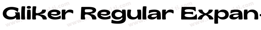 Gliker Regular Expan字体转换